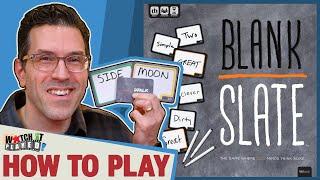 Blank Slate - How To Play