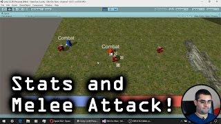 Unity Tutorial: Unit Stats and Melee Attack - Simple RTS [Creating Games! ~ A-6]