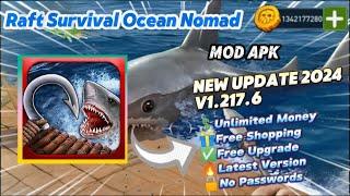 Raft Survival Ocean Nomad v1.217.6 Mod Apk Unlimited Money Free Shopping New Update 2024