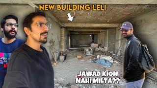 NEW BUILDING LELI - Jawad Ab Kion Nahi Milta?