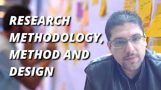 RESEARCH METHODOLOGY, METHOD AND DESIGN / Dr. Hassaan Tohid