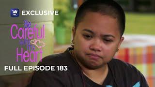 Full Episode 183 | Be Careful With My Heart