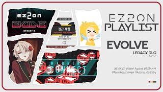 [EZ2ON : Playlist] EVOLVE DLC 전곡 모음