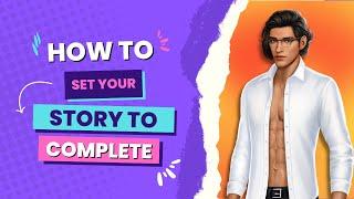 How To Mark Your Story Complete | Chapters: Interactive Stories Tutorial (Part 5)