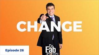 How To Help Others Recognize The Need For Change - Dr. Fab