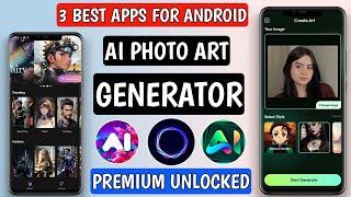 3 best Ai Photo Art Generator App for Android | Top Ai Art Generator App Android