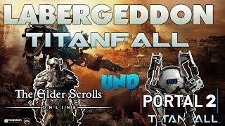 Titanfall Beta - LABERGEDDON #01   -   Zukünftige Projekte!!  |FailAmpeln