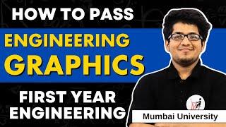 How to Pass Engineering Graphics in 2024 | Engineering Graphics Importance | First Year MU