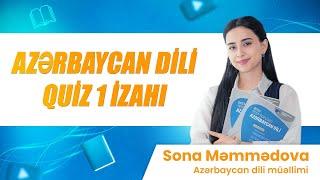 ️ Azərbaycan dili Quiz 1 izahı (Fonetika, Leksika) /Sona Məmmədova