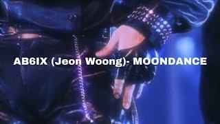 AB6IX (Jeon Woong)- MOONDANCE (𝓢𝓵𝓸𝔀𝓮𝓭 𝓭𝓸𝔀𝓷)