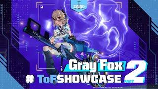 Gray Fox x The Witch's Key | Simulacrum Showcase II | Tower of Fantasy