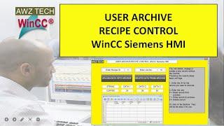 USER ARCHIVE | RECIPE CONTROL WinCC Siemens HMI