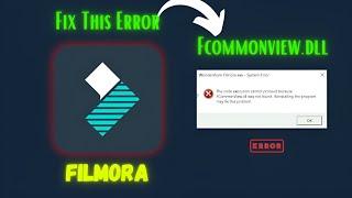 Fix Fcommonview.dll Error in Filmora on Windows 11 | Download & Set Up DLL for Filmora in 2024 Guide