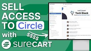 Sell Access to Your Circle Community with SureCart