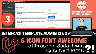 Laravel 8 | Integrasi Admin LTE & Menambahkan Icon Font Awesome