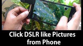 Click DSLR Like Photos From Android Phone - Biker Aman