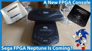 Neptune FPGA Shows off a Working Prototype! Genesis, 32X and Master System AIO