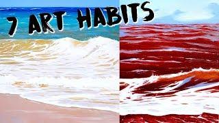 Top 7 Artist Habits