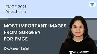 Most Important Image From Surgery For FMGE  | FMGE2021 | Let's Crack NEET PG | Dr.Jhanvi Bajaj