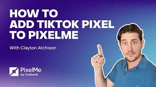 How To: Add TikTok Pixel to PixelMe