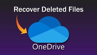 How to Recover Permanently Deleted Files from OneDrive