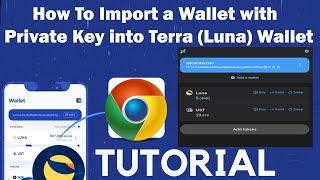 How To Import a Wallet with Private Key into Terra Luna Wallet | Terra Luna Wallet Recovery