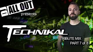 Technikal Tribute (Part 7) - DJ All Out