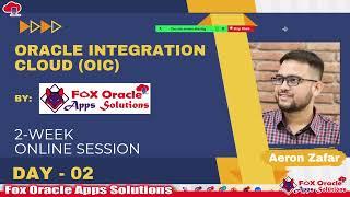 Oracle Integration Online Session - Day 02