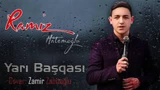 Ramiz Hatemoglu - Yari Basqasi 2020 (Official Audio)