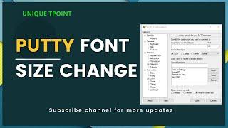 How to Change Font Size in PuTTY | Increase Font Size of PuTTY #Putty Terminal
