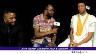 Comprehensive Interview with Steve Crown & Abraham Luke on Megalpoint Tv