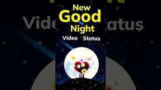 #goodnight good Night Status, Good Night video,good night Shayari