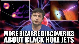 Black Hole Jets Seem To Do Things We Never Thought Possible