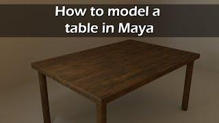 How to model a dinner table in Maya | Intro to Maya 2020