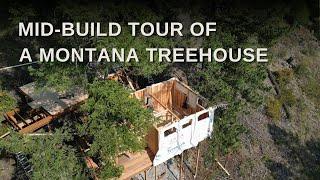 Exclusive Tour: Spectacular Montana Treehouse Mid-Build with Pete Nelson