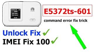 Stc Huawei E5372ts-601 Unlock File + imei Fix 1000% Working 2024