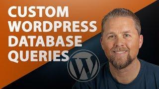 Custom Database Queries in WordPress | WordPress Tutorials