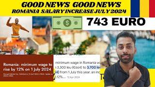 Romania  Basic salary 743 Euro From1st July 2024 |Romania new update |Romania Work permit salary|