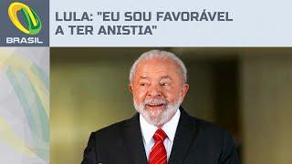 Lula diz não ser contra anistia a acusados do 8 de Janeiro, mas pede investigações primeiro