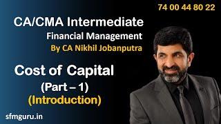 Cost of Capital (Part 1) -  CMA/CA Inter - Financial Management