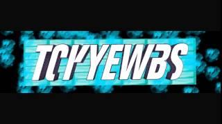 Intro for tckyewbs