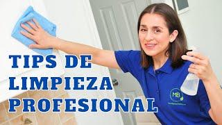 TIPS DE LIMPIEZA PROFESIONAL QUE DEBES SABER! Para una Limpieza Rápida y Efectiva!