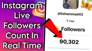 How To Instagram Live Followers Count In Real Time | Android/iPhone