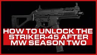 How to unlock the Striker 45 after Season 2 in Modern Warfare & Warzone