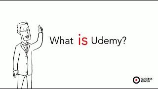 What is Udemy? - By SuccessRover - Online courses.