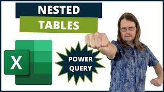 Excel Power Query Tutorial - Transforming Nested Tables