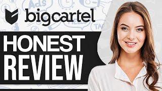 Big Cartel Review 2024 (Features, Walkthrough & Everything You Need To Know)