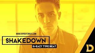 G-Eazy Type Beat 2019 "Shakedown" Trap Instrumental by DopeBoyzMuzic