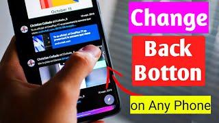 Mobile me side se back kaise kare - change back button position android - swipe gestures