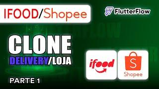 Crie Seu Próprio Clone do Ifood/Shopee Eats do Zero com Flutterflow - Parte 1: Estrutura